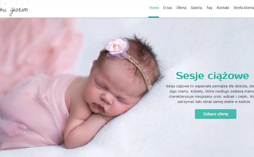 Narodziny dzidziusia to czas osobliwy potrzebujemy uchować ową chwile.